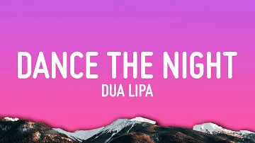 Dua Lipa - Dance The Night (From Barbie The Album)