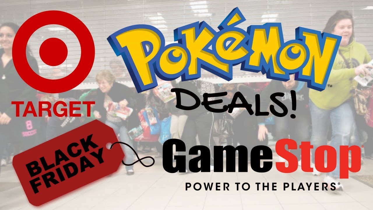 BLACK FRIDAY POKEMON DEALS TARGET & GAMESTOP POKEMON HAUL YouTube