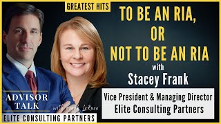 Greatest Hits - To be an RIA or Not to be an RIA