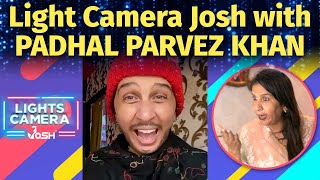 Lights Camera Josh With Padhal Parvez Khan | Inspiring Journey Of Padhal Parvez Khan | Boldsky