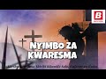 NYIMBO ZA KWARESMA VOL II