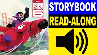 Big Hero 6 Read Along Storybook, Read Aloud Story Books, Big Hero 6 Storybook