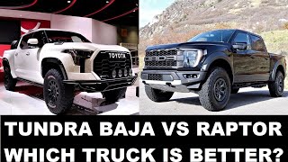2022 Ford Raptor Vs 2022 Toyota Tundra Baja: Did Toyota Just Beat Ford At Their Own Game?