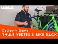 Thule Vertex 2 Bike Rack Review and Demo