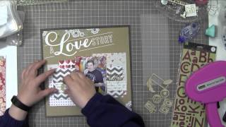 Process Video 155: Scrapbook Layout: Love Story