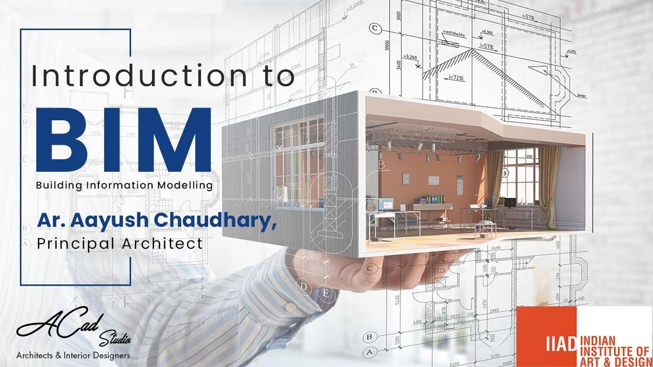 What is BIM and How it benefits to the Construction Industry? - ACAD ...