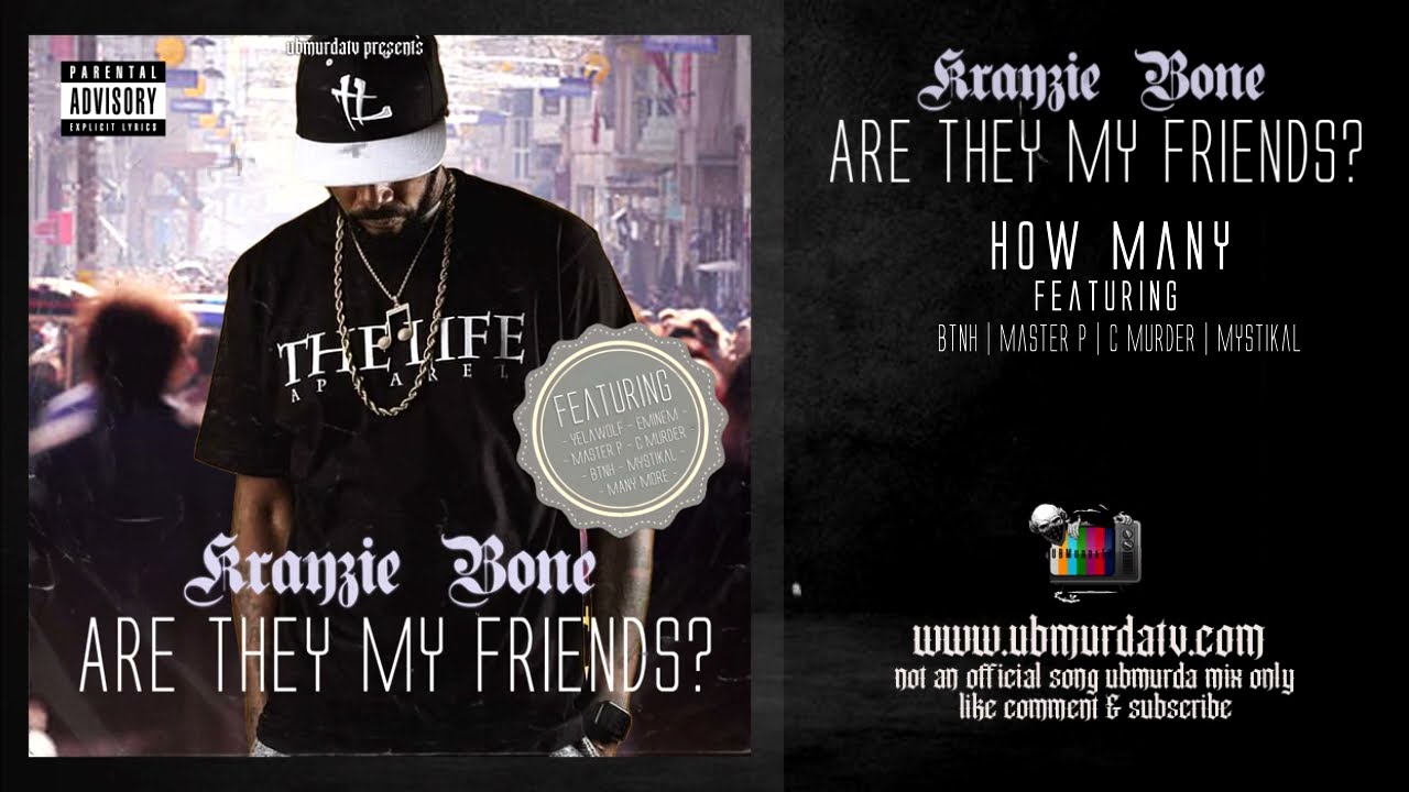 Krayzie Bone - Are They My Friends? (Mixtape)