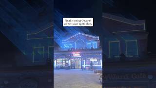 Ottawa’s nightlife doesn’t stop in the winter #ottawa #bywardmarket #ontario #lightshow