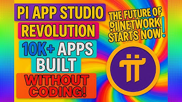 Pi App Studio Revolution: 10K+ Apps Built Without Coding! The Future of Pi Network Starts NOW!
