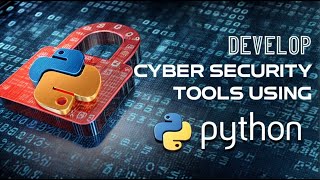 Python & Bash: Build Cybersecurity Tools Easily!