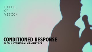 Watch Conditioned Response Trailer