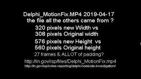 27 frame, 308X560 Delphi MotionFix mp4 2019/04/17 vs 320X576 2017/02/13 3 PM bridge guy vid evidence