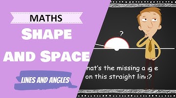 Shape and Space - Angles and Lines (6th Class Maths Lesson)