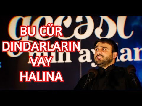 Bu cür dindarların vay halına - Hacı Ramil 2019