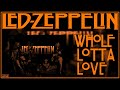 Led Zeppelin Whole Lotta Love Extended Version