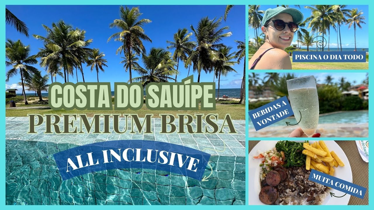 5 NOITES NO COSTA DO SAUÍPE ☀️ ALL INCLUSIVE - COMIDA E BEBIDA A VONTADE 😍