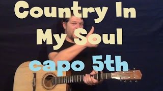Country In My Soul (Florida Georgia Line) Capo 5th Guitar Lesson How to Play Tutorial