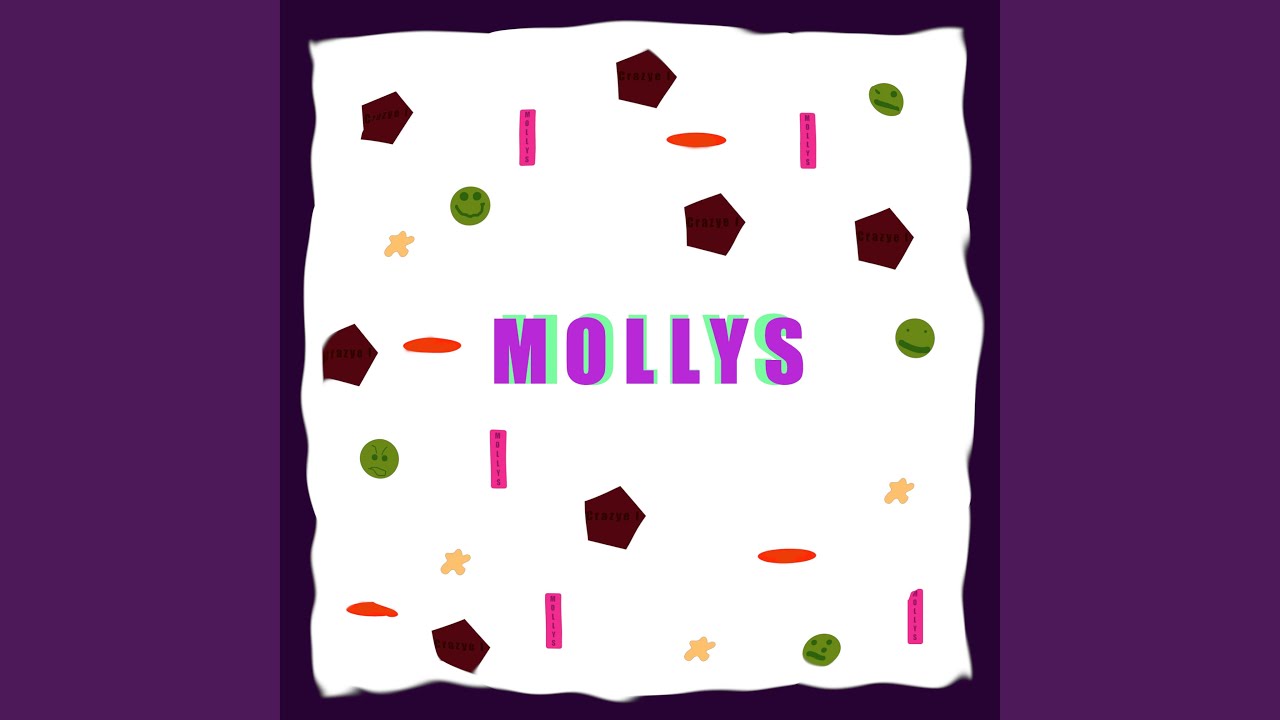 Watch Mollys on YouTube Watch Mollys on YouTube