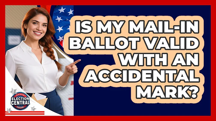 Is My Mail-In Ballot Valid With An Accidental Mark?