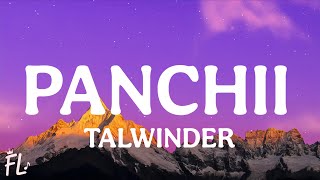 Talwinder - Panchii Song ( Lyrics )