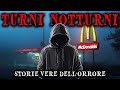 1 Ora di Storie VERE di Terrore sui TURNI NOTTURNI | Racconti dell’Orrore