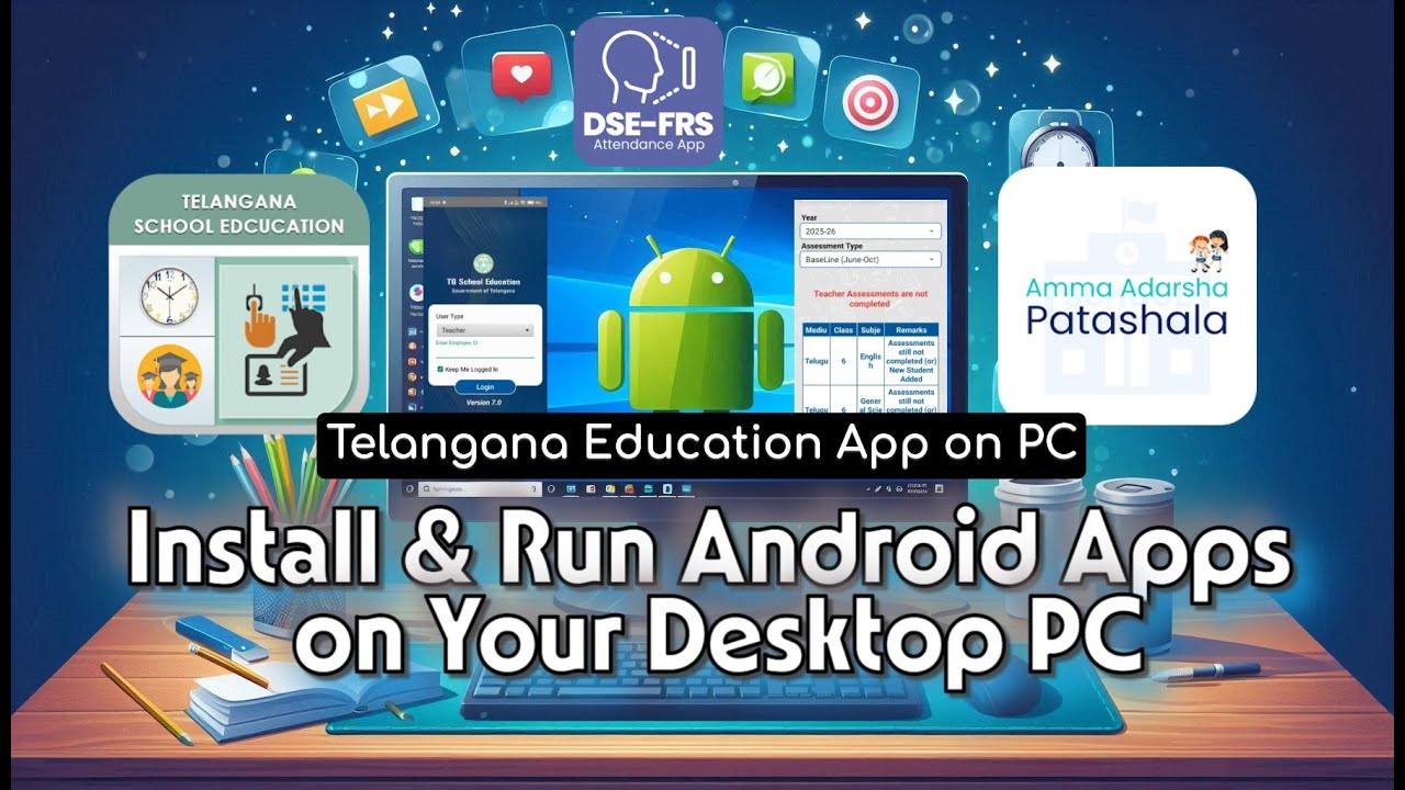 How to Install and use Android Apps On Desktop - Telangana School ...