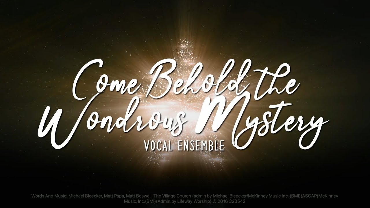 Come Behold The Wondrous Mystery | Christmas Concert 2024 | Countryside Bible Church