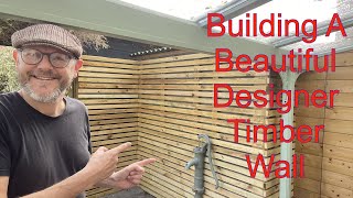 How to build a beautiful Timber slatted Wall.
