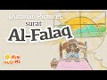 Quran For Kids | Surat Al-Falaq | Quran in Pictures | سورة الفلق ☀️ MiniMuslims