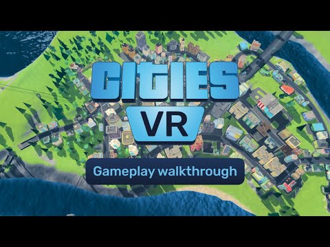 Cities: VR | Gameplay Walkthrough (Meta Quest 2)