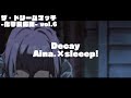 3Aina.×sleeep! - Decay【ザ・ドリームマッチ -化学反応編- vol.6】