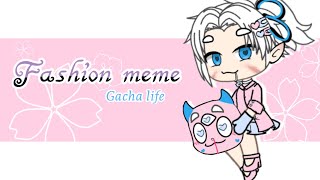Fashion meme // Gift for SaltyAoi // Gacha Life // Lazy TvT