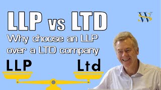 LLP vs Ltd - Why might you choose an LLP over a limited company?