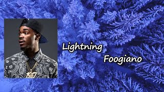 Foogiano - Lightning (feat. Pooh Shiesty) Lyrics