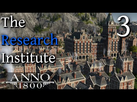 anno ภาคไหนสนุกสุด  Update  Founding the RESEARCH INSTITUTE - Anno 1800 Season 3 Docklands DLC - Beauty Building Let's Play #3