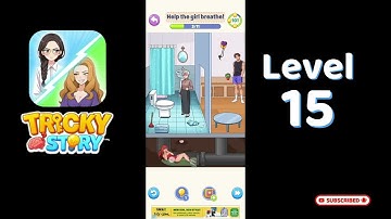 Tricky Story Normal Level 15 – Help the girl breathe!
