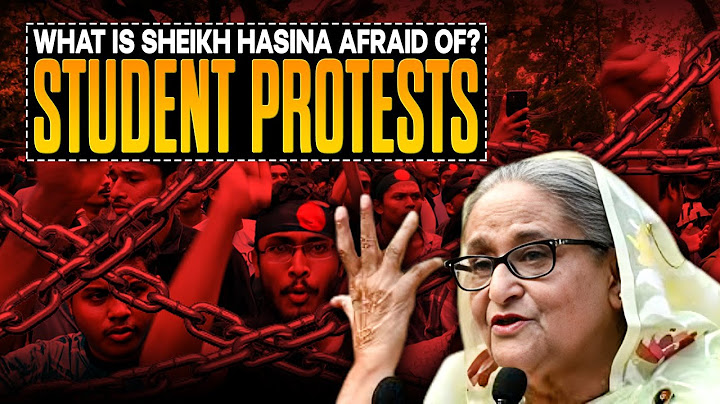 Bangladesh Student Protests | What Is 'Dictator' Sheikh Hasina Afraid Of? |