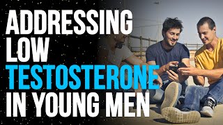 Having Low Testosterone In Your 20s