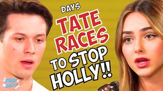 Days Of Our Lives Tate Races To Stop Holly From Leaving Salem Soap Dirt