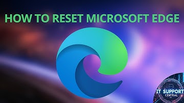 Resetting Microsoft Edge Is EASY And Fixes Most Issues