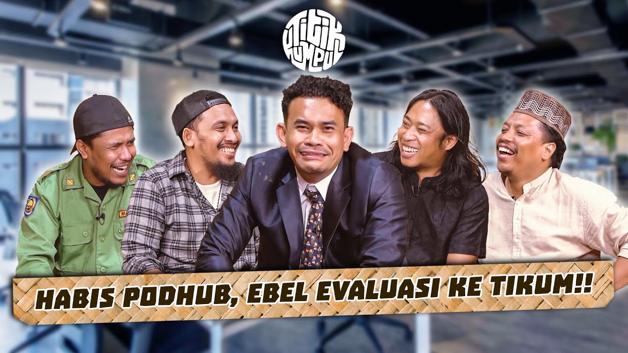 TITIK KUMPUL - SETELAH BUJUK OM DED, EBEL LANGSUNG BUJUK PRAZ TEGUH!!