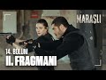 Maraşlı 14. Bölüm 2. Fragmanı | Roller değişiyor!