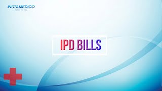 INSTAMEDICO HMS IPD BILLS