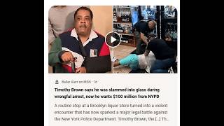 man seen on video being beaten and wrongfully arrested by two NYPD officers in Brooklyn $100 million