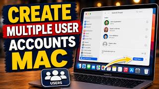 How To Add Multiple Users On MacBook (Pro, Air, iMac)