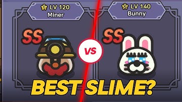 Best Slime? Miner vs Bunny vs Ignis - Legend of Slime: Idle RPG