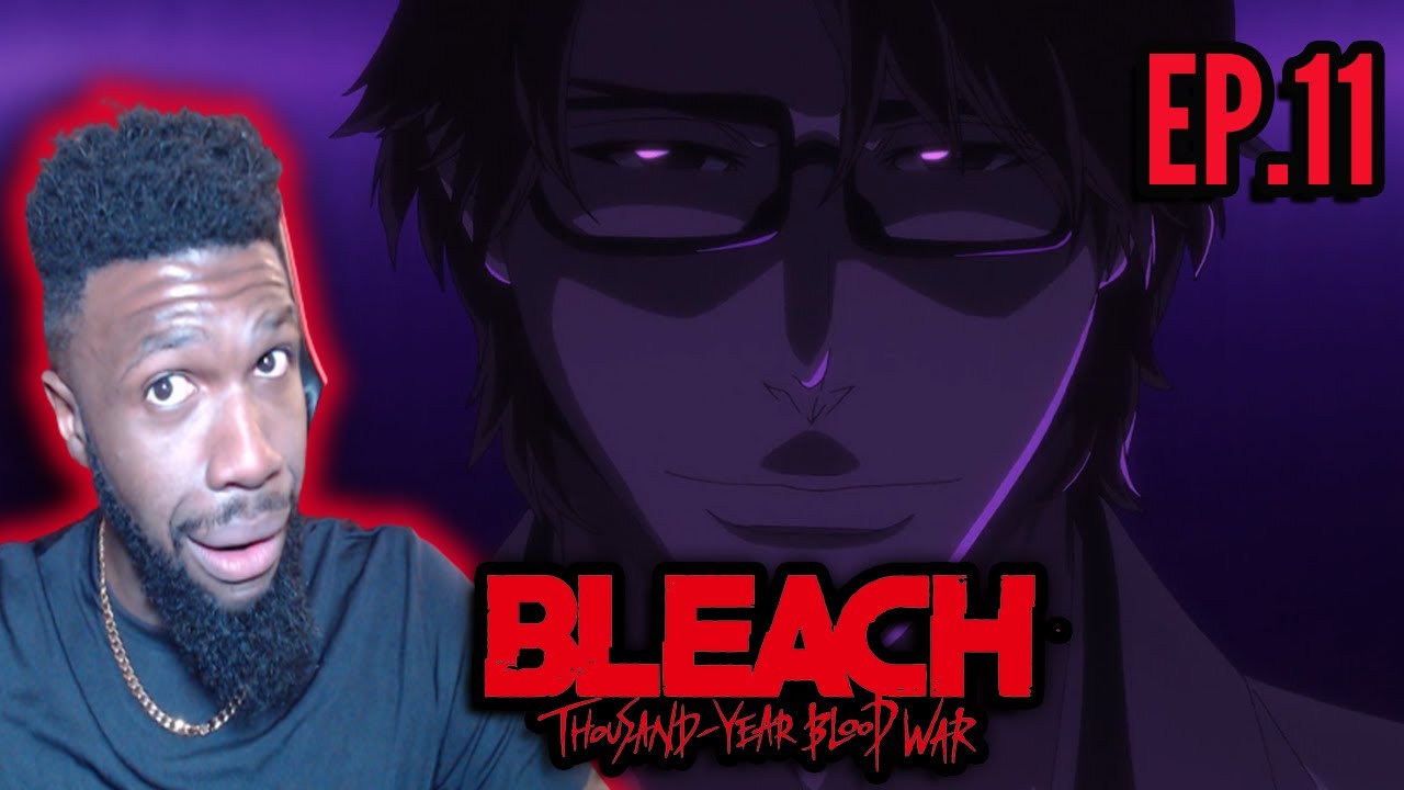 ALL A PART OF HIS PLAN? | Bleach TYBW Episode 11 Live REACTION