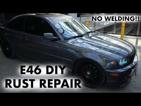 BMW E46 DIY RUST REPAIR | HOW TO FIX YOUR RUSTY E46