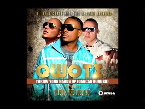 Qwote feat. Pitbull & Lucenzo -- Throw Your Hands Up (Dancar Kuduro) (Cover Art) mp3 ke stažení