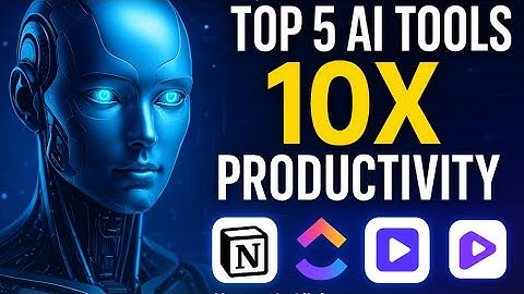Top 5 AI Tools to 10X Your Productivity in 2025!